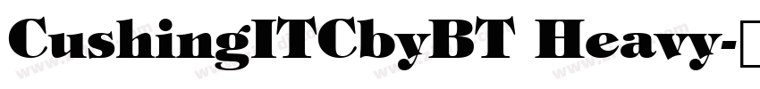 CushingITCbyBT Heavy字体转换 CushingITCbyBT Heavy字体转换